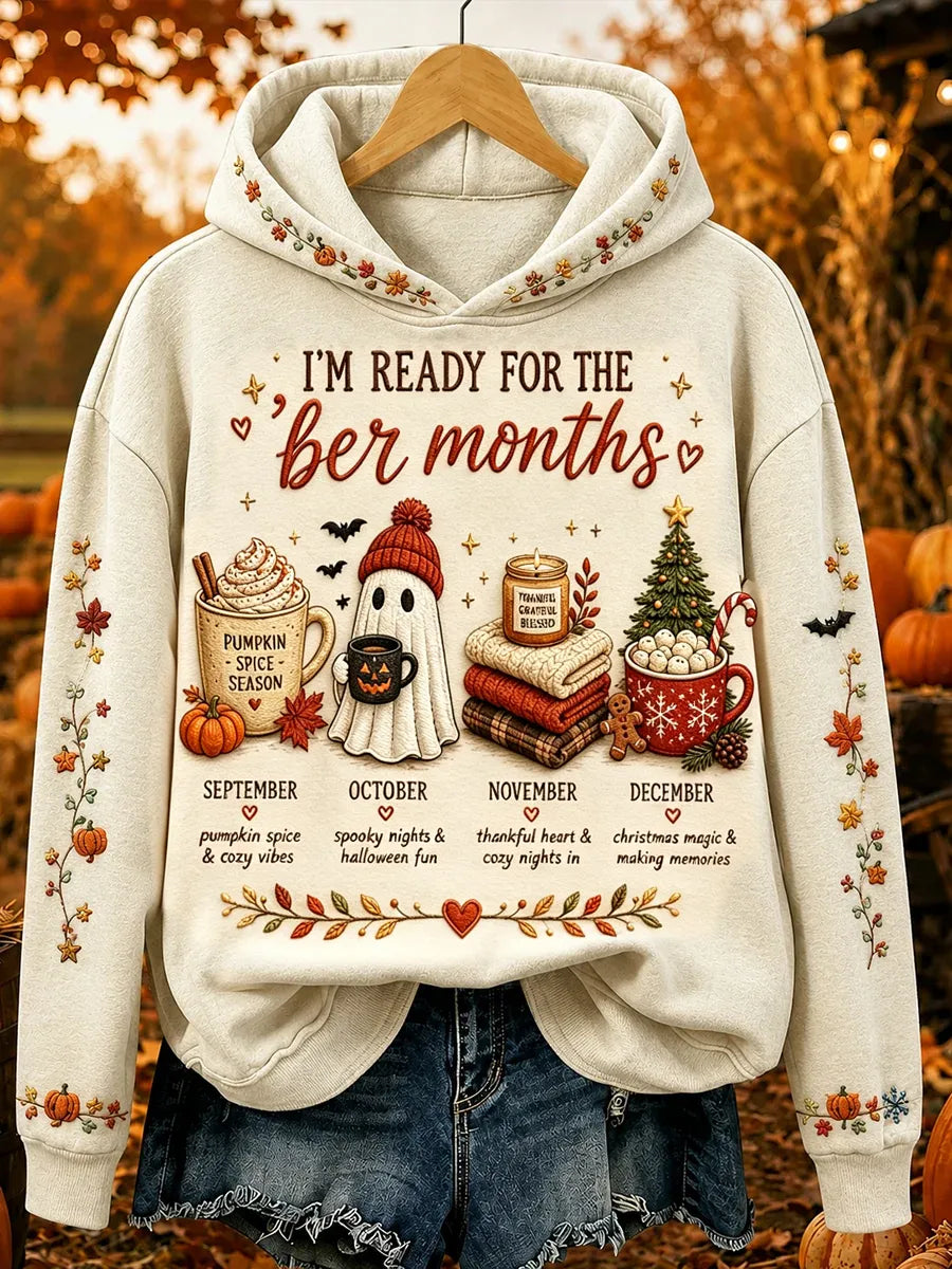 Women's Vintage I'm Ready For The Ber Months Print Cozy Hoodie